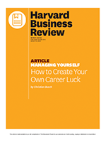 Harvard Business Review: How to create your own career luck