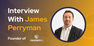 CXBuzz Interview with James Perryman Momentus Founder CXBuzz Interview with James Perryman Momentus’ Founder