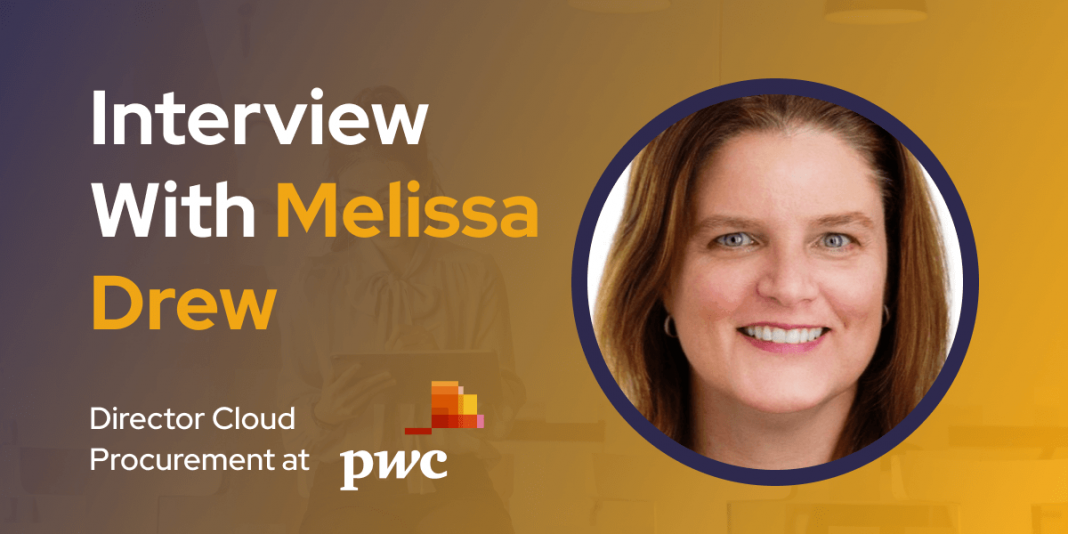 CXBuzz Interview With Melissa Drew Director Cloud Procurement at PWC