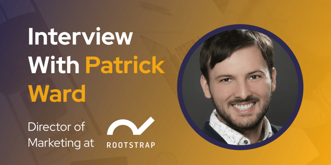 CXBuzz Interview With Patrick Ward Director of Marketing at Rootstrap