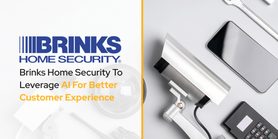 Brinks Home Security To Leverage AI For Better Customer Experience