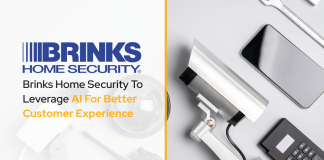 Brinks Home Security To Leverage AI For Better Customer Experience Brinks Home Security To Leverage AI For Better Customer Experience