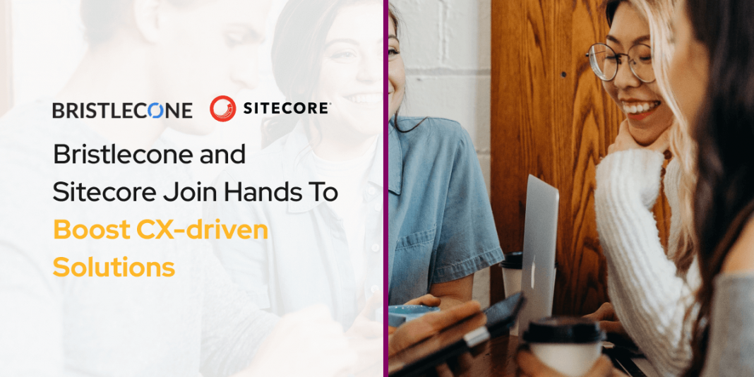 Bristlecone and Sitecore Join Hands To Boost CX-driven Solutions