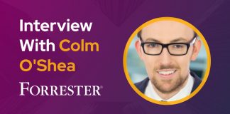 CXBuzz Interview With Colm O’Shea, Global Strategy & Advisory Consultant at Forrester CXBuzz Interview With Colm O'Shea, Global Strategy & Advisory Consultant at Forrester