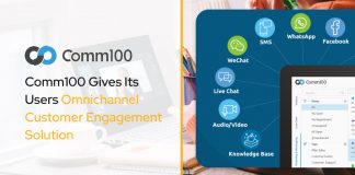 Comm100 Gives Its Users Omnichannel Customer Engagement Solution Comm100 Gives Its Users Omnichannel Customer Engagement Solution