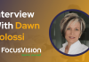 CXBuzz Interview With Dawn Colossi, CMO at FocusVision CXBuzz Interview With Dawn Colossi, CMO at FocusVision
