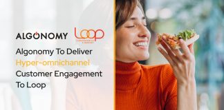 Algonomy To Deliver Hyper-omnichannel Customer Engagement To Loop Algonomy To Deliver Hyper-omnichannel Customer Engagement To Loop