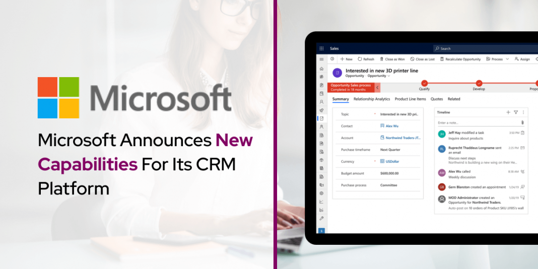Microsoft Announces New Capabilities For Its CRM Platform