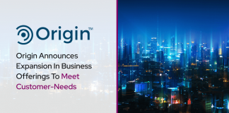 Origin Announces Expansion In Business Offerings To Meet Customer-Needs Origin Announces Expansion In Business Offerings To Meet Customer-Needs