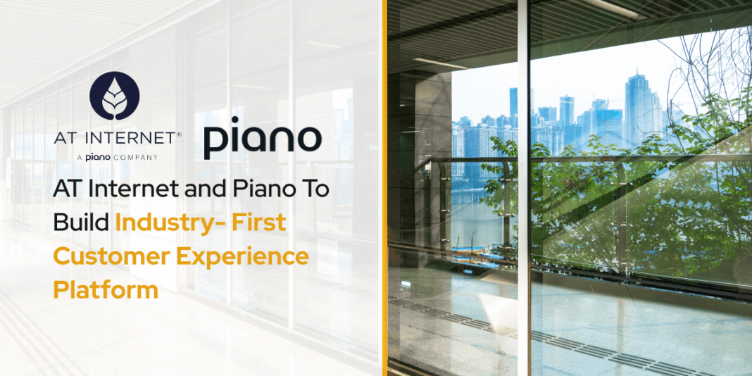 AT Internet and Piano To Build Industry- First Customer Experience Platform