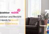 Tripadvisor and Reckitt Join Hands to Boost Traveler Experience Tripadvisor and Reckitt Join Hands to Boost Traveler Experience