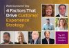 World Consumer Day – 4 Factors That Drive Customer Experience Strategy World Consumer Day - 4 Factors That Drive Customer Experience Strategy