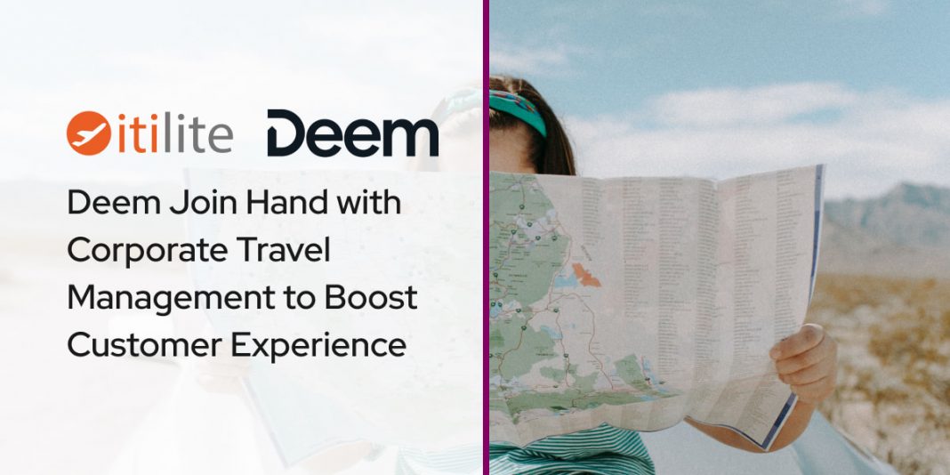 Deem Join Hands with Corporate Travel Management to Boost Customer Experience