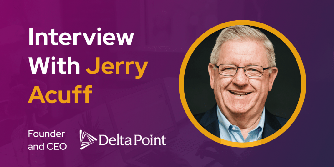 CXBuzz Interview With Jerry Acuff, Founder and CEO of Delta Point