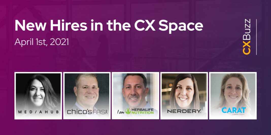 New Hires in the CX Space: April 1st, 2021