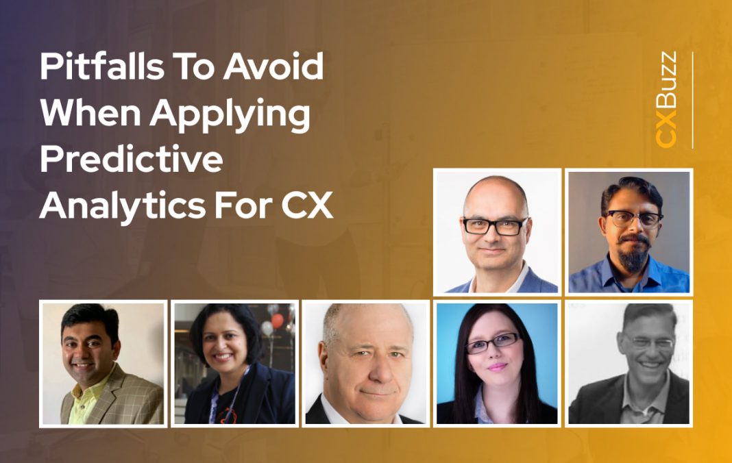 Pitfalls To Avoid When Applying Predictive Analytics For CX