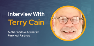 CXBuzz Interview With Terry Cain, Author and Co-Owner at Pinwheel Partners CXBuzz Interview With Terry Cain, Author and Co-Owner at Pinwheel Partners