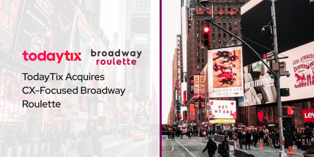 TodayTix Acquires CX-Focused Broadway Roulette