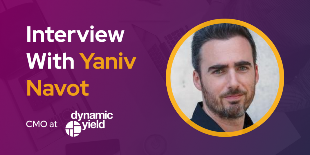 CXBuzz Interview With Yaniv Navot, CMO at Dynamic Yield