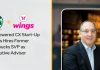 AI-Powered CX Start-Up Wings Hires Former Starbucks SVP as Executive Advisor