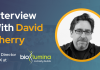 CXBuzz Interview With David Cherry, SVP, Director of Customer Experience at Biolumina
