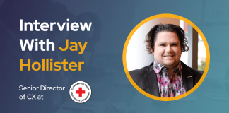 CXBuzz Interview With Jay Hollister,Senior Director of CX at Canadian Red Cross CXBuzz Interview With Jay Hollister,Senior Director of CX at Canadian Red Cross