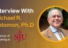 CXBuzz Interview With Michael R. Solomon, Ph.D., Professor of Marketing at Saint Joseph’s University CXBuzz Interview With Michael R. Solomon, Ph.D., Professor of Marketing at Saint Joseph's University