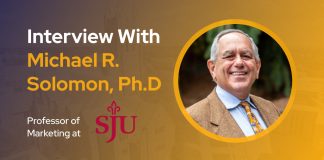 CXBuzz Interview With Michael R. Solomon, Ph.D., Professor of Marketing at Saint Joseph’s University CXBuzz Interview With Michael R. Solomon, Ph.D., Professor of Marketing at Saint Joseph's University
