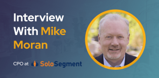 CXBuzz Interview With Mike Moran, CPO at SoloSegment
