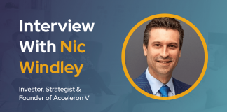 CXBuzz Interview With Nic Windley, Investor, Strategist & Founder of Acceleron V