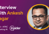 CXBuzz Interview With Ankesh Sagar, Vice President & Head – APAC Marketing At Insider