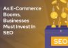 As e-Commerce Booms, Businesses Must Invest in SEO