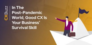 In The Post-Pandemic World, Good CX Is Your Business’ Survival Skill