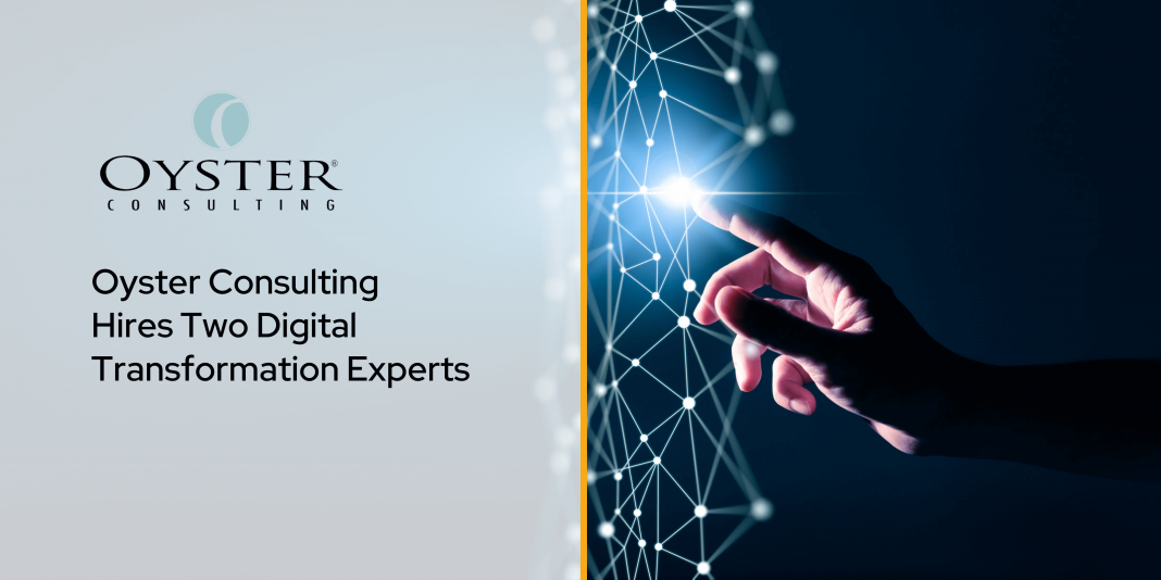 Oyster Consulting Hires Two Digital Transformation Experts