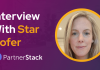 CXBuzz Interview With Star Hofer, Vice President of Customer Success at PartnerStack