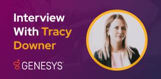 CXBuzz Interview With Tracy Downer, Manager of Customer Success at Genesys