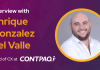 CXBuzz Interview With Enrique Gonzalez del Valle, Head of CX at CONTPAQi