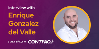CXBuzz Interview With Enrique Gonzalez del Valle, Head of CX at CONTPAQi