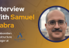 CXBuzz Interview With Samuel Gabra, Collaboration Infrastructure Manager at Alshaya Group