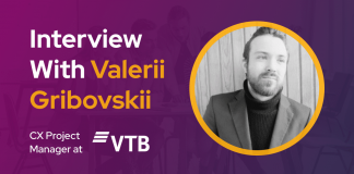 CXBuzz Interview With Valerii Gribovskii, CX Project Manager at VTB