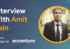 CXBuzz Interview With Amit J, Digital Transformation Project Manager at Accenture
