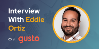 CXBuzz Interview With Eddie Ortiz, CX at Gusto