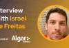 CXBuzz Interview With Israel De Freitas, CX Lead at Algar Telecom