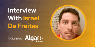 CXBuzz Interview With Israel De Freitas, CX Lead at Algar Telecom