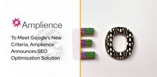 To Meet Google’s New Criteria, Amplience Announces SEO Optimization Solution