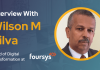CXBuzz Interview With Wilson M Silva, Head of Business and Digital Transformation at Foursys