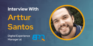 CXBuzz Interview with Arttur Santos, Digital Experience Manager at BRQ Digital Solutions