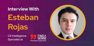 CXBuzz Interview with Esteban Rojas, CX Intelligence Specialist at Findasense, Colombia