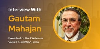 CXBuzz Interview with Gautam Mahajan, President of the Customer Value Foundation, India