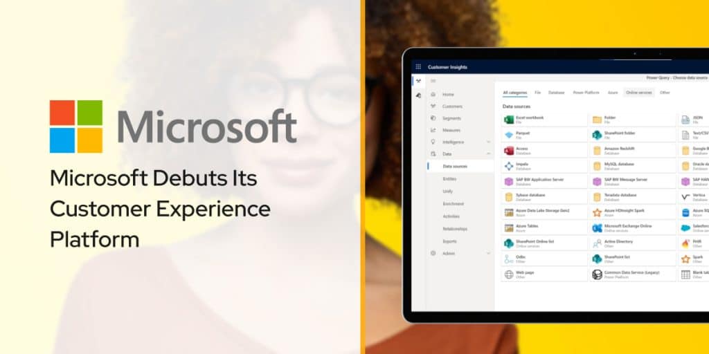 Microsoft Debuts Its Customer Experience Platform